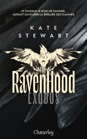 Kate Stewart - The Ravenhood, Tome 2 : Exodus